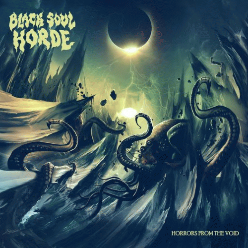 Black Soul Horde : Horrors from the Void